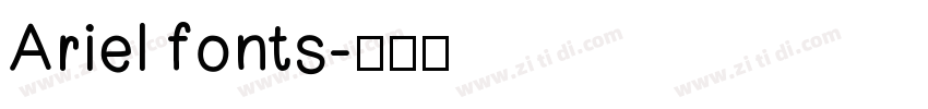 Ariel fonts字体转换
